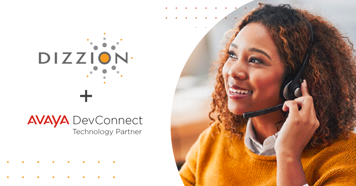 Dizzion and Avaya Help Customers Transform Their Remote Communications