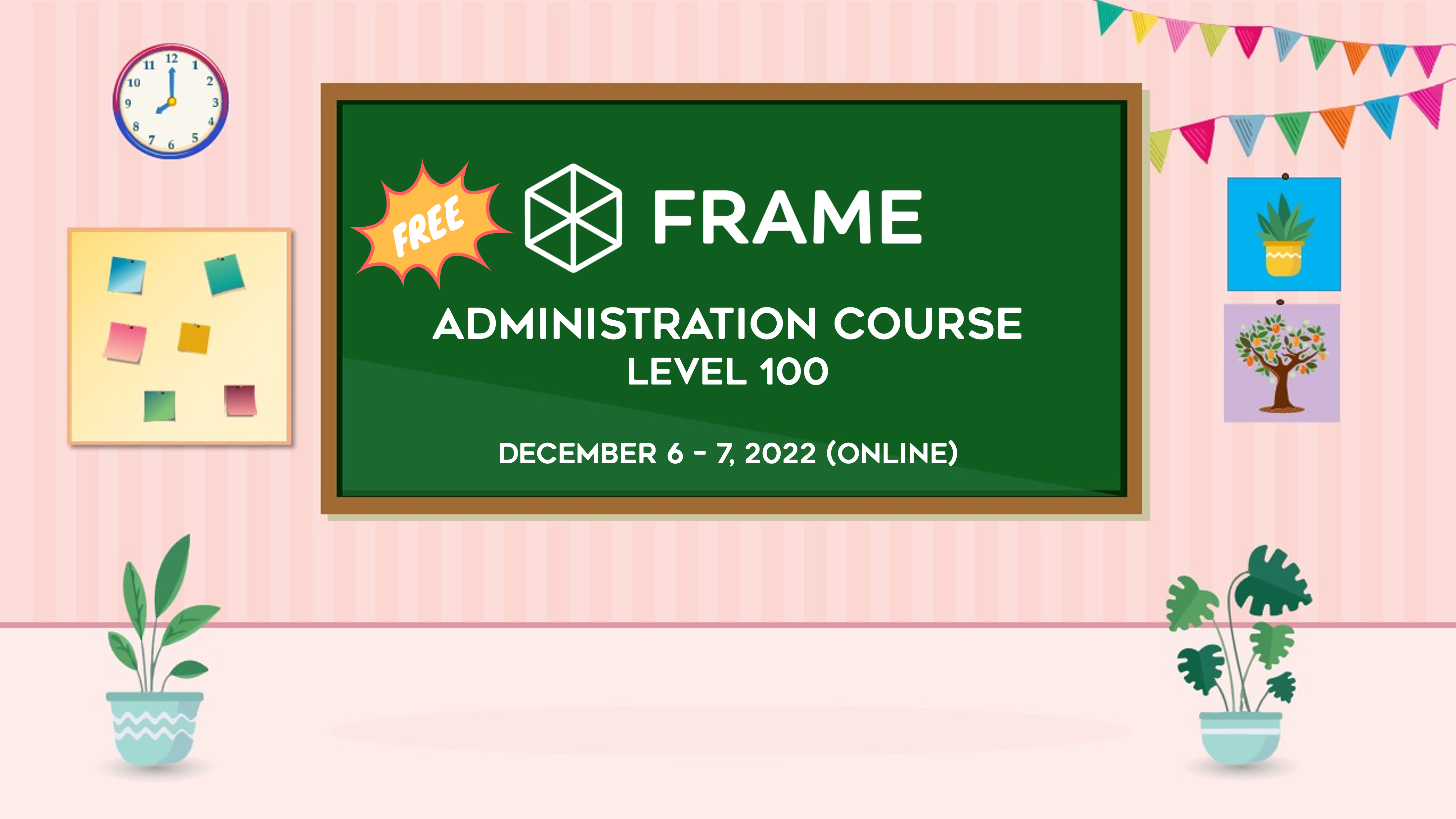 December Frame Course